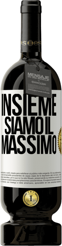 49,95 € Spedizione Gratuita | Vino rosso Edizione Premium MBS® Riserva Insieme siamo il massimo Etichetta Bianca. Etichetta personalizzabile Riserva 12 Mesi Raccogliere 2015 Tempranillo