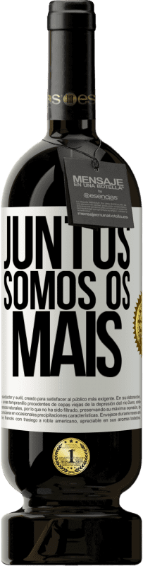 49,95 € Envio grátis | Vinho tinto Edição Premium MBS® Reserva Juntos somos os mais Etiqueta Branca. Etiqueta personalizável Reserva 12 Meses Colheita 2016 Tempranillo