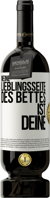 Kostenloser Versand | Rotwein Premium Ausgabe MBS® Reserve Meine Lieblingsseite des Bettes ist deine Weißes Etikett. Anpassbares Etikett Reserve 12 Monate Ernte 2014 Tempranillo