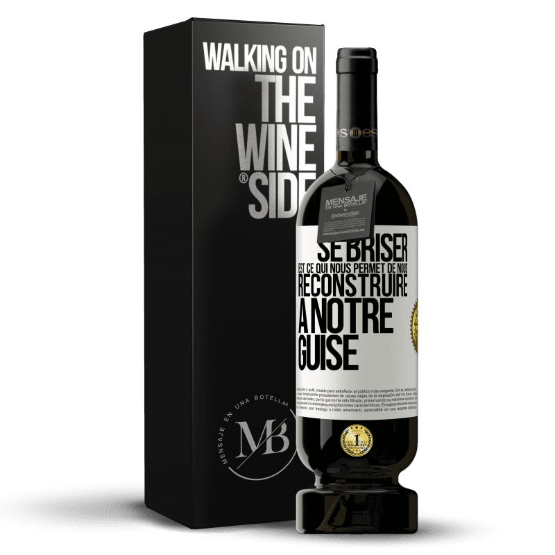 49,95 € Envoi gratuit | Vin rouge Édition Premium MBS® Réserve Se briser est ce qui nous permet de nous reconstruire à notre guise Étiquette Blanche. Étiquette personnalisable Réserve 12 Mois Récolte 2015 Tempranillo