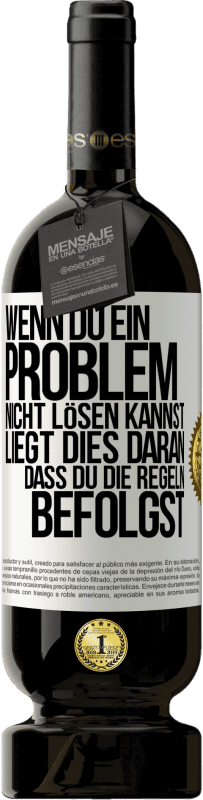 Kostenloser Versand | Rotwein Premium Ausgabe MBS® Reserve Wenn du ein Problem nicht lösen kannst, liegt dies daran, dass du die Regeln befolgst Weißes Etikett. Anpassbares Etikett Reserve 12 Monate Ernte 2014 Tempranillo