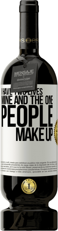 «У меня две жизни. Мой и один люди составляют» Premium Edition MBS® Бронировать