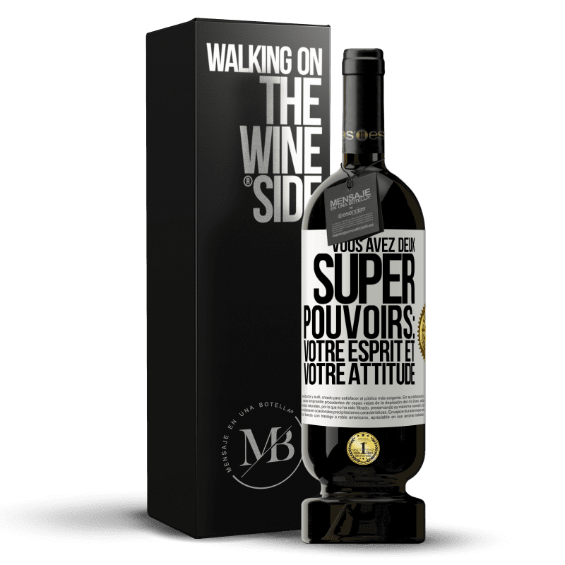 49,95 € Envoi gratuit | Vin rouge Édition Premium MBS® Réserve Vous avez deux super pouvoirs: votre esprit et votre attitude Étiquette Blanche. Étiquette personnalisable Réserve 12 Mois Récolte 2014 Tempranillo