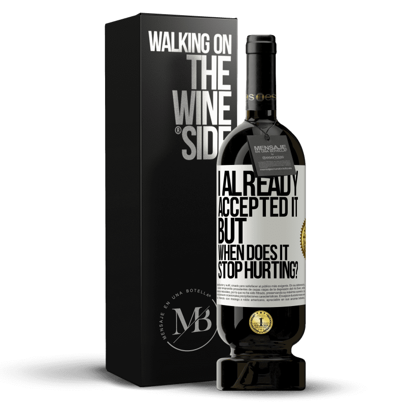 49,95 € Free Shipping | Red Wine Premium Edition MBS® Reserve I already accepted it, but when does it stop hurting? White Label. Customizable label Reserve 12 Months Harvest 2014 Tempranillo