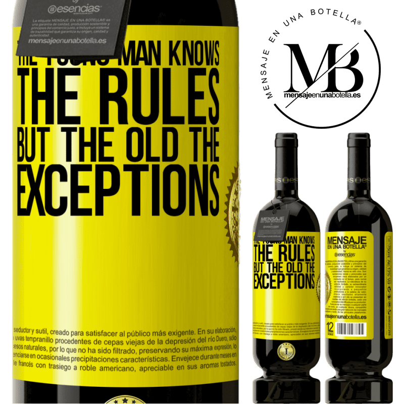 29,95 € Free Shipping | Red Wine Premium Edition MBS® Reserva The young man knows the rules, but the old the exceptions Yellow Label. Customizable label Reserva 12 Months Harvest 2014 Tempranillo