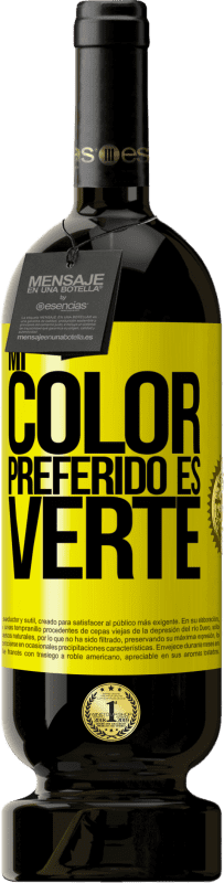 49,95 € 免费送货 | 红酒 高级版 MBS® 预订 Mi color preferido es: verte 黄色标签. 可自定义的标签 预订 12 个月 收成 2014 Tempranillo