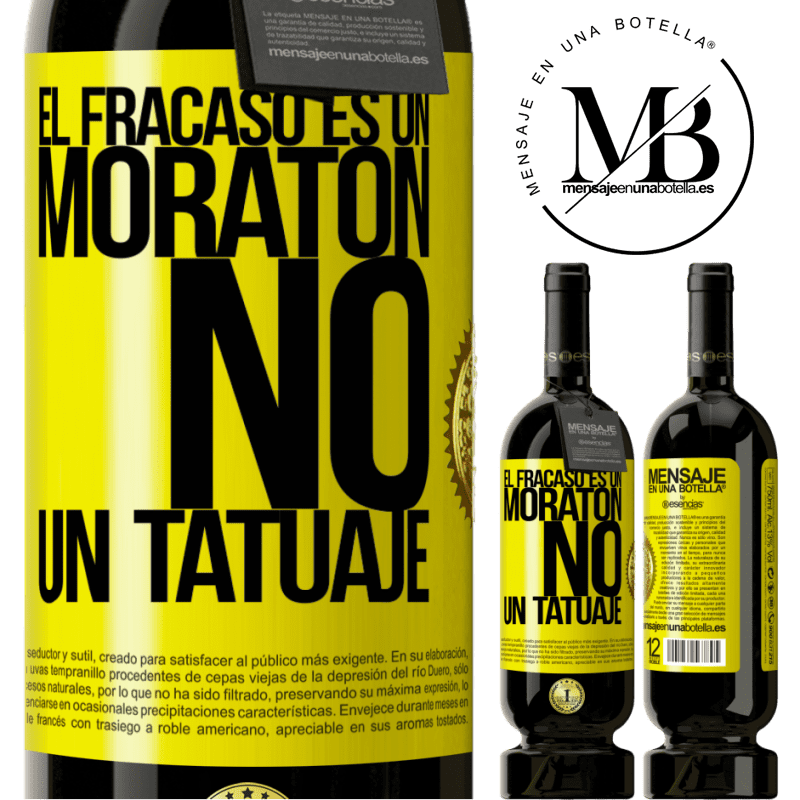 49,95 € Envío gratis | Vino Tinto Edición Premium MBS® Reserva El fracaso es un moratón, no un tatuaje Etiqueta Amarilla. Etiqueta personalizable Reserva 12 Meses Cosecha 2016 Tempranillo