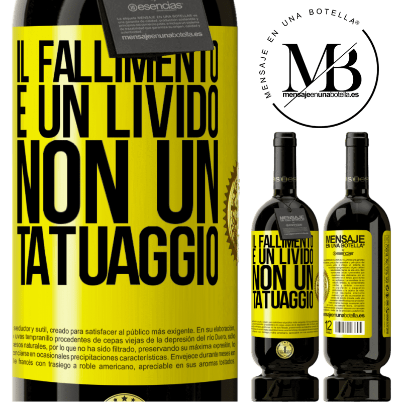 49,95 € Spedizione Gratuita | Vino rosso Edizione Premium MBS® Riserva Il fallimento è un livido, non un tatuaggio Etichetta Gialla. Etichetta personalizzabile Riserva 12 Mesi Raccogliere 2014 Tempranillo