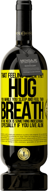 «当他们在您睡觉时拥抱您并感觉到他们的脖子呼吸时的那种感觉是难以形容的。特别是如果你一个人住» 高级版 MBS® 预订