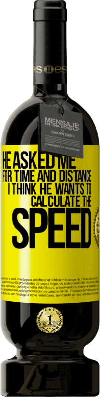 «彼は私に時間と距離を尋ねました。彼は速度を計算したいと思う» プレミアム版 MBS® 予約する