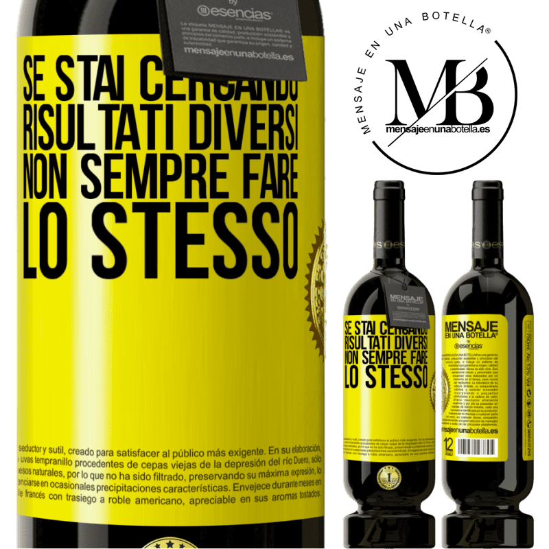 49,95 € Spedizione Gratuita | Vino rosso Edizione Premium MBS® Riserva Se stai cercando risultati diversi, non sempre fare lo stesso Etichetta Gialla. Etichetta personalizzabile Riserva 12 Mesi Raccogliere 2015 Tempranillo