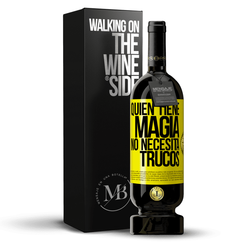 49,95 € Envío gratis | Vino Tinto Edición Premium MBS® Reserva Quien tiene magia no necesita trucos Etiqueta Amarilla. Etiqueta personalizable Reserva 12 Meses Cosecha 2016 Tempranillo