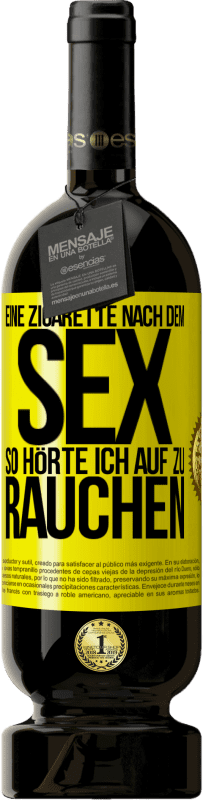 «Eine Zigarette nach dem Sex. So hörte ich auf zu rauchen» Premium Ausgabe MBS® Reserve