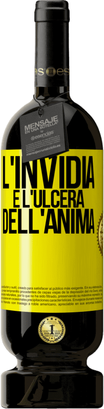 Spedizione Gratuita | Vino rosso Edizione Premium MBS® Riserva L'invidia è l'ulcera dell'anima Etichetta Gialla. Etichetta personalizzabile Riserva 12 Mesi Raccogliere 2014 Tempranillo