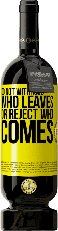 «Do not withhold who leaves, or reject who comes» Premium Edition MBS® Reserve