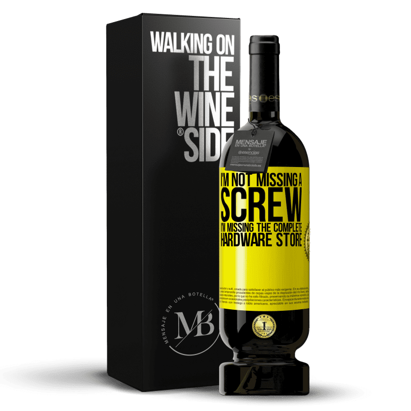 49,95 € Free Shipping | Red Wine Premium Edition MBS® Reserve I'm not missing a screw, I'm missing the complete hardware store Yellow Label. Customizable label Reserve 12 Months Harvest 2013 Tempranillo