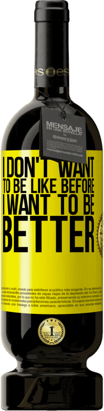 «Я не хочу быть как прежде, я хочу быть лучше» Premium Edition MBS® Бронировать
