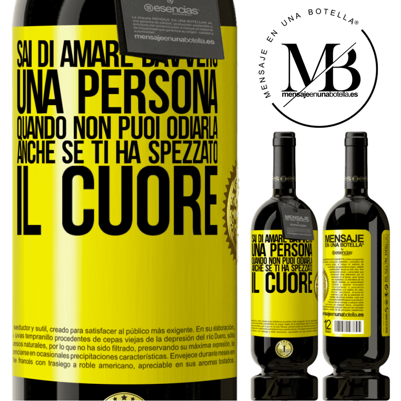 49,95 € Spedizione Gratuita | Vino rosso Edizione Premium MBS® Riserva Sai di amare davvero una persona quando non puoi odiarla, anche se ti ha spezzato il cuore Etichetta Gialla. Etichetta personalizzabile Riserva 12 Mesi Raccogliere 2015 Tempranillo