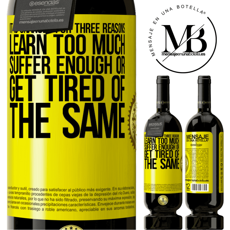 49,95 € Free Shipping | Red Wine Premium Edition MBS® Reserve It is changed for three reasons. Learn too much, suffer enough or get tired of the same Yellow Label. Customizable label Reserve 12 Months Harvest 2015 Tempranillo