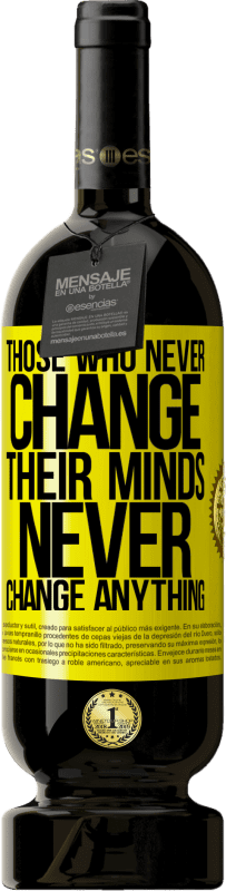 49,95 € | 红酒 高级版 MBS® 预订 那些永远不会改变主意的人 黄色标签. 可自定义的标签 预订 12 个月 收成 2016 Tempranillo