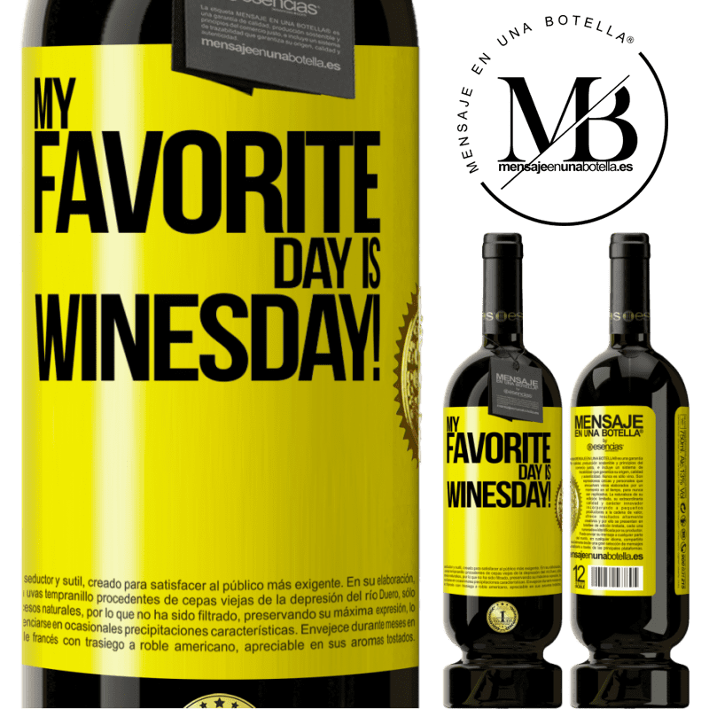 49,95 € Envio grátis | Vinho tinto Edição Premium MBS® Reserva My favorite day is winesday! Etiqueta Amarela. Etiqueta personalizável Reserva 12 Meses Colheita 2015 Tempranillo