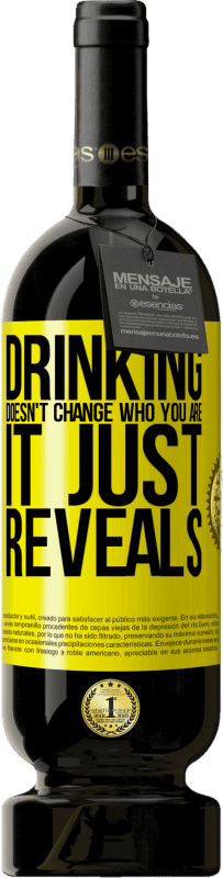 «喝酒并不能改变你的身份，它只是揭示了» 高级版 MBS® 预订