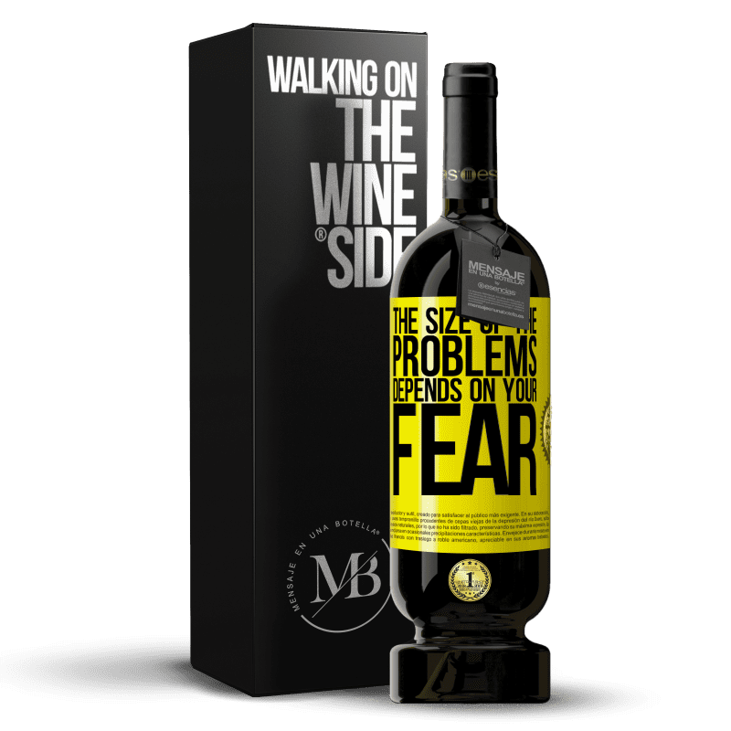 49,95 € Free Shipping | Red Wine Premium Edition MBS® Reserve The size of the problems depends on your fear Yellow Label. Customizable label Reserve 12 Months Harvest 2014 Tempranillo