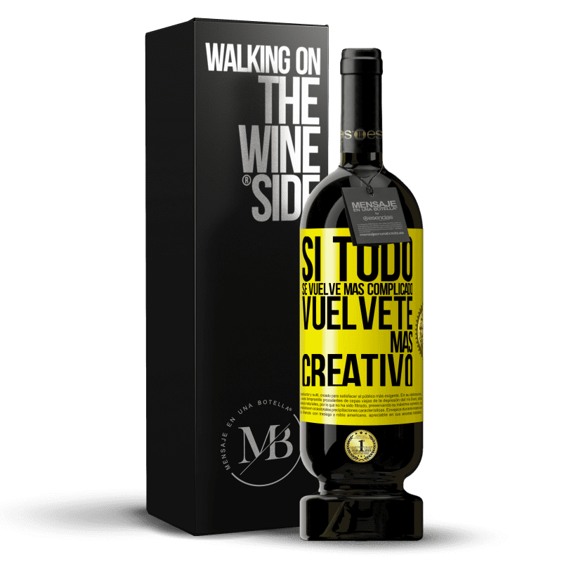 39,95 € Envoi gratuit | Vin rouge Édition Premium MBS® Reserva Si tout devient plus compliqué, devenez plus créatif Étiquette Jaune. Étiquette personnalisable Reserva 12 Mois Récolte 2015 Tempranillo
