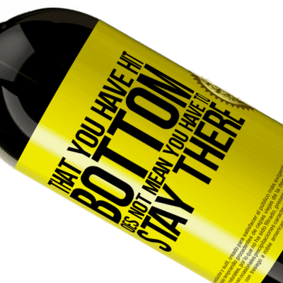 Unique & Personal Expressions. «That you have hit bottom does not mean you have to stay there» Premium Edition MBS® Reserve