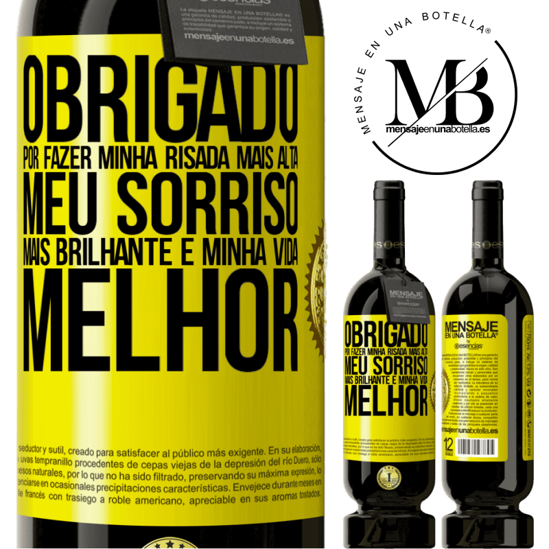 49,95 € Envio grátis | Vinho tinto Edição Premium MBS® Reserva Obrigado por fazer minha risada mais alta, meu sorriso mais brilhante e minha vida melhor Etiqueta Amarela. Etiqueta personalizável Reserva 12 Meses Colheita 2014 Tempranillo