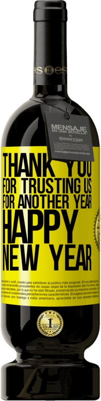 49,95 € 免费送货 | 红酒 高级版 MBS® 预订 感谢您信任我们一年。新年快乐 黄色标签. 可自定义的标签 预订 12 个月 收成 2016 Tempranillo