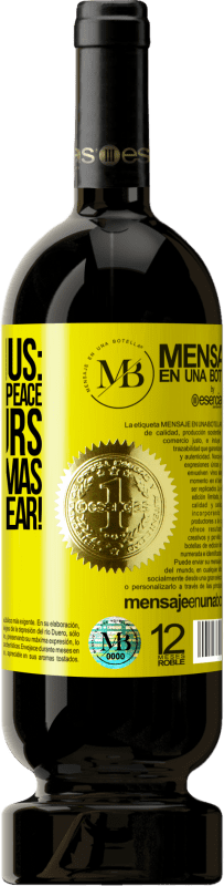 «Extra Bonus: Ok for a while of peace with yours this Christmas. Happy New Year!» Premium Edition MBS® Reserve