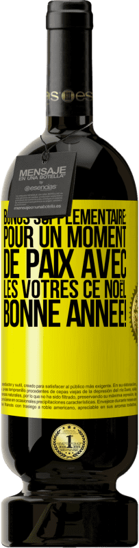 49,95 € | Vin rouge Édition Premium MBS® Réserve Bonus supplémentaire: Pour un moment de paix avec les vôtres ce Noël. Bonne année! Étiquette Jaune. Étiquette personnalisable Réserve 12 Mois Récolte 2016 Tempranillo