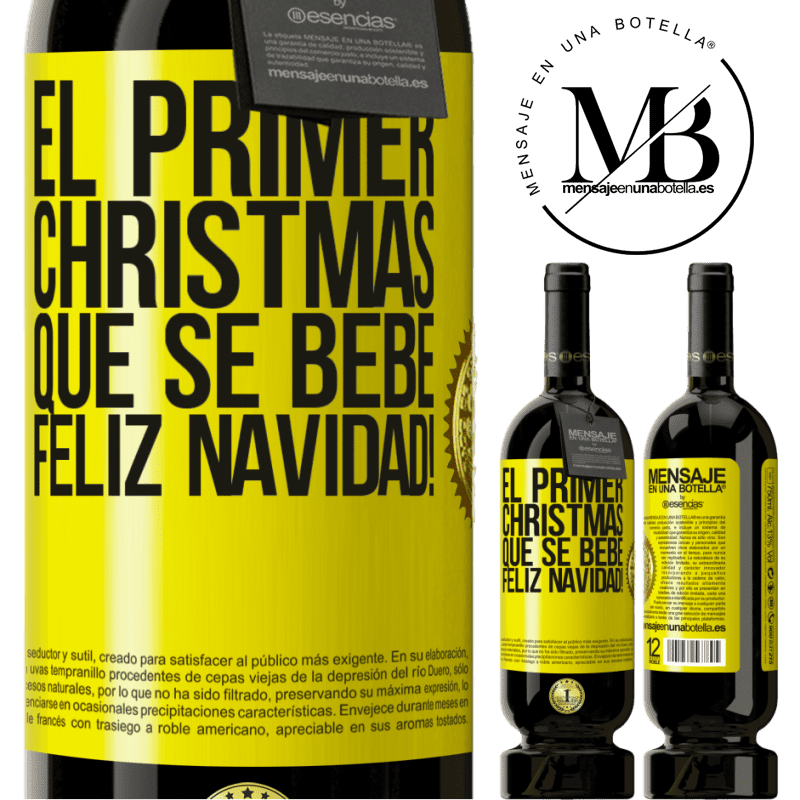 49,95 € Envío gratis | Vino Tinto Edición Premium MBS® Reserva El primer christmas que se bebe. Feliz navidad! Etiqueta Amarilla. Etiqueta personalizable Reserva 12 Meses Cosecha 2014 Tempranillo