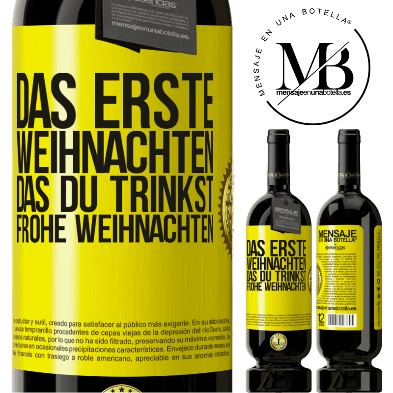 49,95 € Kostenloser Versand | Rotwein Premium Ausgabe MBS® Reserve Das erste Weihnachten, das du trinkst. Frohe weihnachten Gelbes Etikett. Anpassbares Etikett Reserve 12 Monate Ernte 2014 Tempranillo