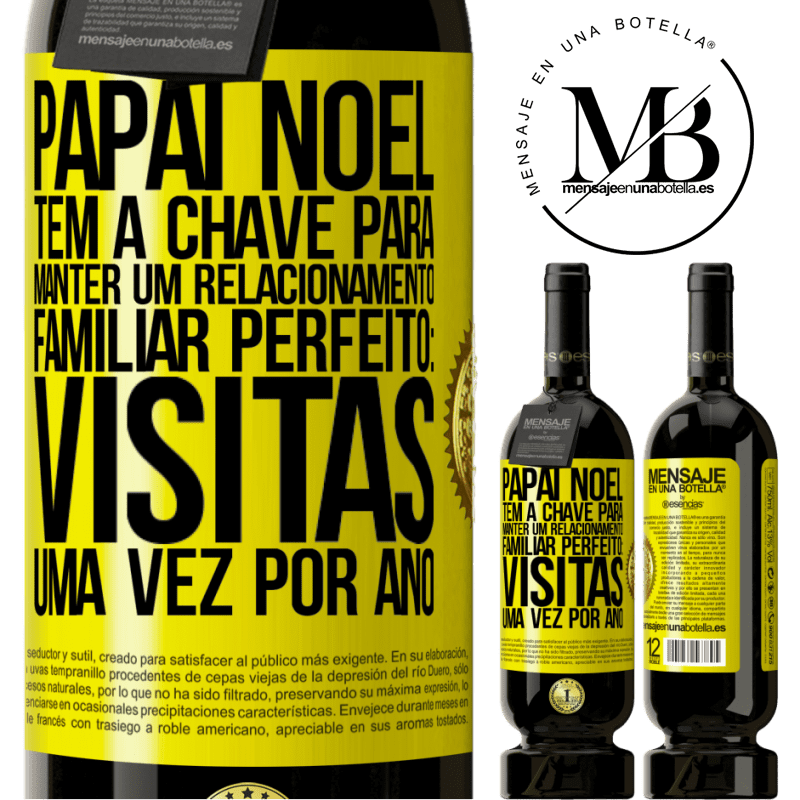 49,95 € Envio grátis | Vinho tinto Edição Premium MBS® Reserva Papai Noel tem a chave para manter um relacionamento familiar perfeito: visitas uma vez por ano Etiqueta Amarela. Etiqueta personalizável Reserva 12 Meses Colheita 2015 Tempranillo