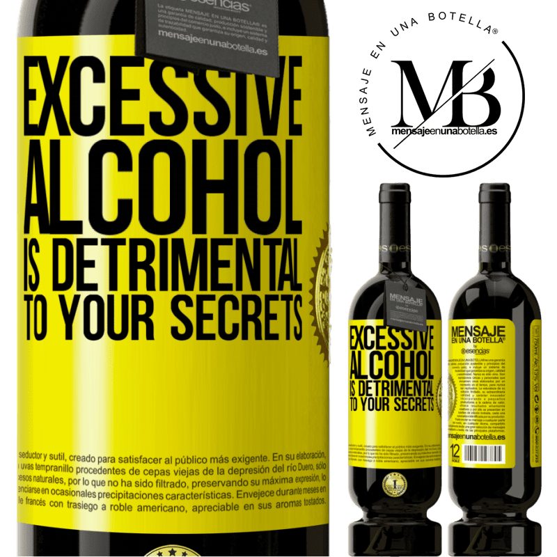29,95 € Free Shipping | Red Wine Premium Edition MBS® Reserva Excessive alcohol is detrimental to your secrets Yellow Label. Customizable label Reserva 12 Months Harvest 2014 Tempranillo