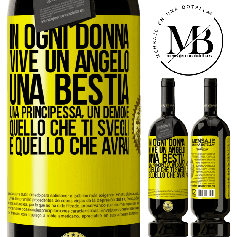 49,95 € Spedizione Gratuita | Vino rosso Edizione Premium MBS® Riserva In ogni donna vive un angelo, una bestia, una principessa, un demone. Quello che ti svegli è quello che avrai Etichetta Gialla. Etichetta personalizzabile Riserva 12 Mesi Raccogliere 2015 Tempranillo