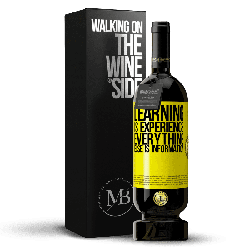 49,95 € Free Shipping | Red Wine Premium Edition MBS® Reserve Learning is experience. Everything else is information Yellow Label. Customizable label Reserve 12 Months Harvest 2014 Tempranillo