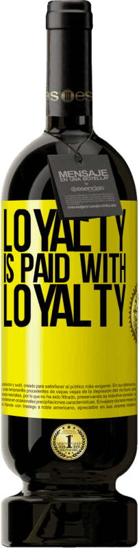 «Loyalty is paid with loyalty» Premium Edition MBS® Reserve