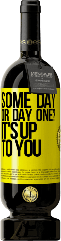 49,95 € | Красное вино Premium Edition MBS® Бронировать когда-нибудь или первый день? Вы решаете Желтая этикетка. Настраиваемая этикетка Бронировать 12 Месяцы Урожай 2016 Tempranillo