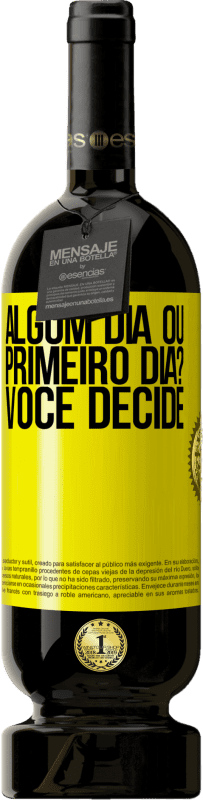 49,95 € | Vinho tinto Edição Premium MBS® Reserva algum dia ou primeiro dia? Você decide Etiqueta Amarela. Etiqueta personalizável Reserva 12 Meses Colheita 2015 Tempranillo