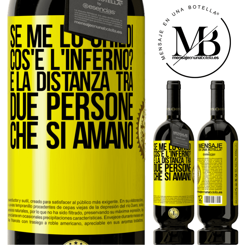 49,95 € Spedizione Gratuita | Vino rosso Edizione Premium MBS® Riserva Se me lo chiedi, cos'è l'inferno? È la distanza tra due persone che si amano Etichetta Gialla. Etichetta personalizzabile Riserva 12 Mesi Raccogliere 2016 Tempranillo