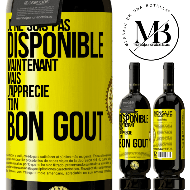 49,95 € Envoi gratuit | Vin rouge Édition Premium MBS® Réserve Je ne suis pas disponible maintenant, mais j'apprécie ton bon goût Étiquette Jaune. Étiquette personnalisable Réserve 12 Mois Récolte 2015 Tempranillo