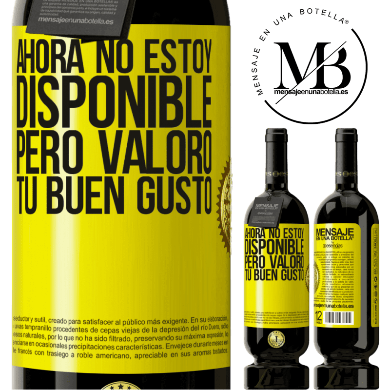 49,95 € Envío gratis | Vino Tinto Edición Premium MBS® Reserva Ahora no estoy disponible, pero valoro tu buen gusto Etiqueta Amarilla. Etiqueta personalizable Reserva 12 Meses Cosecha 2015 Tempranillo
