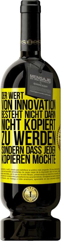 «Der Wert von Innovation besteht nicht darin, nicht kopiert zu werden, sondern dass jeder kopieren möchte» Premium Ausgabe MBS® Reserve