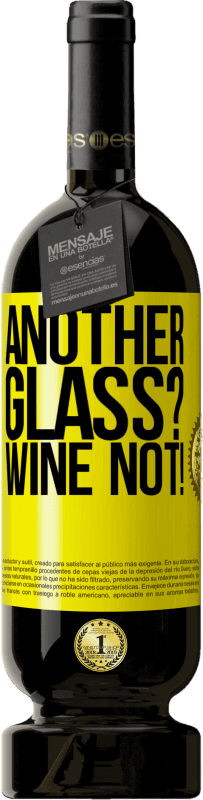 «Another glass? Wine not!» 高级版 MBS® 预订