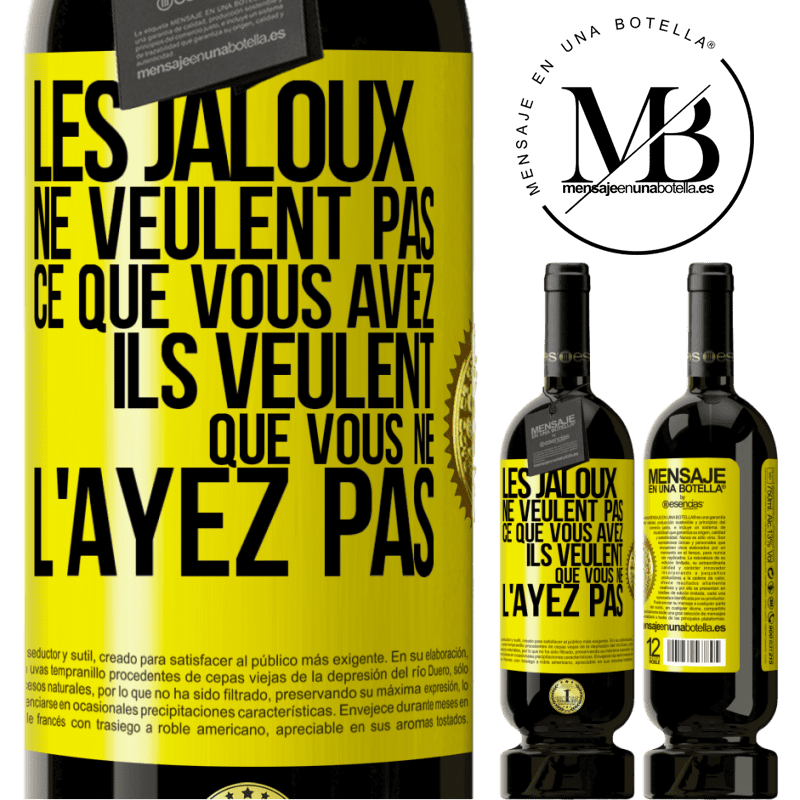 49,95 € Envoi gratuit | Vin rouge Édition Premium MBS® Réserve Les jaloux ne veulent pas ce que vous avez. Ils veulent que vous ne l'ayez pas Étiquette Jaune. Étiquette personnalisable Réserve 12 Mois Récolte 2014 Tempranillo