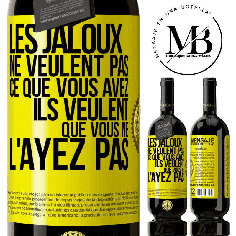 49,95 € Envoi gratuit | Vin rouge Édition Premium MBS® Réserve Les jaloux ne veulent pas ce que vous avez. Ils veulent que vous ne l'ayez pas Étiquette Jaune. Étiquette personnalisable Réserve 12 Mois Récolte 2016 Tempranillo
