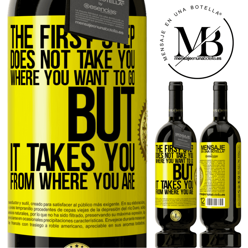 49,95 € Free Shipping | Red Wine Premium Edition MBS® Reserve The first step does not take you where you want to go, but it takes you from where you are Yellow Label. Customizable label Reserve 12 Months Harvest 2014 Tempranillo